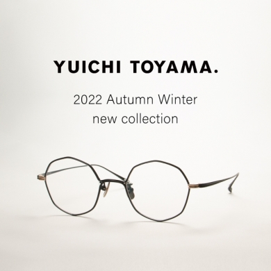 YUICHI TOYAMA.の2022年AW最新モデルが入荷いたします！