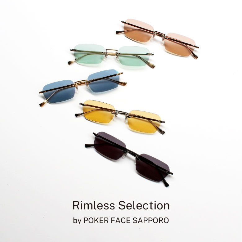 1/30 fri ~3/1 sun Rimeless Selection by POKER FACE SAPPORO