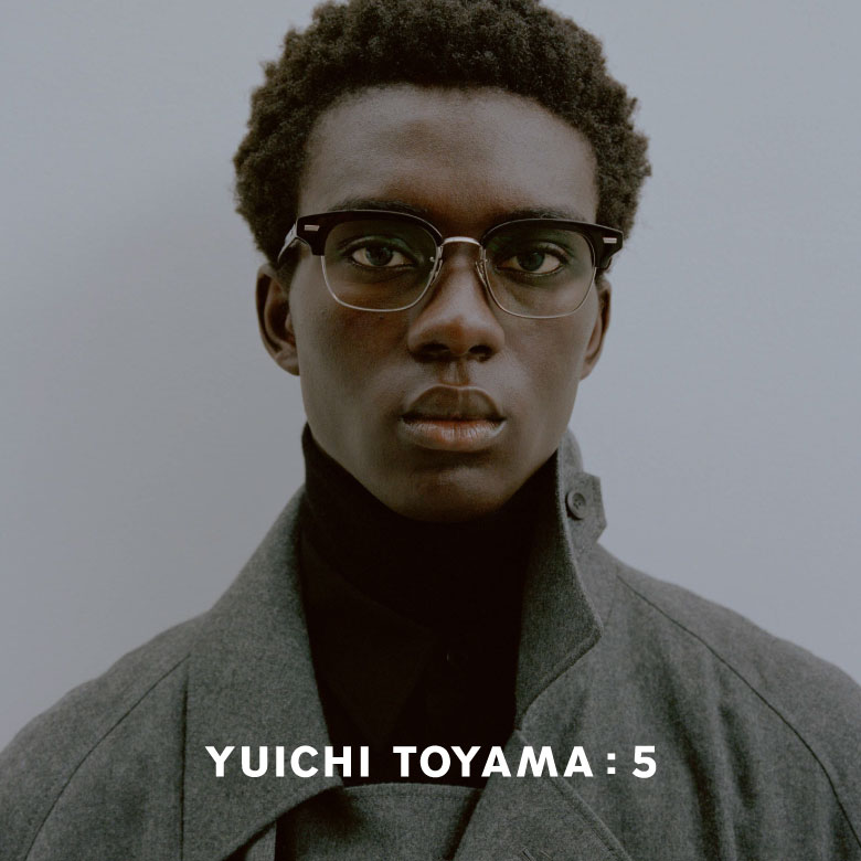 YUICHI TOYAMA:5 18th COLLECTION 初のコンビネーションフレームであるサーモントデザインが入荷いたしました。